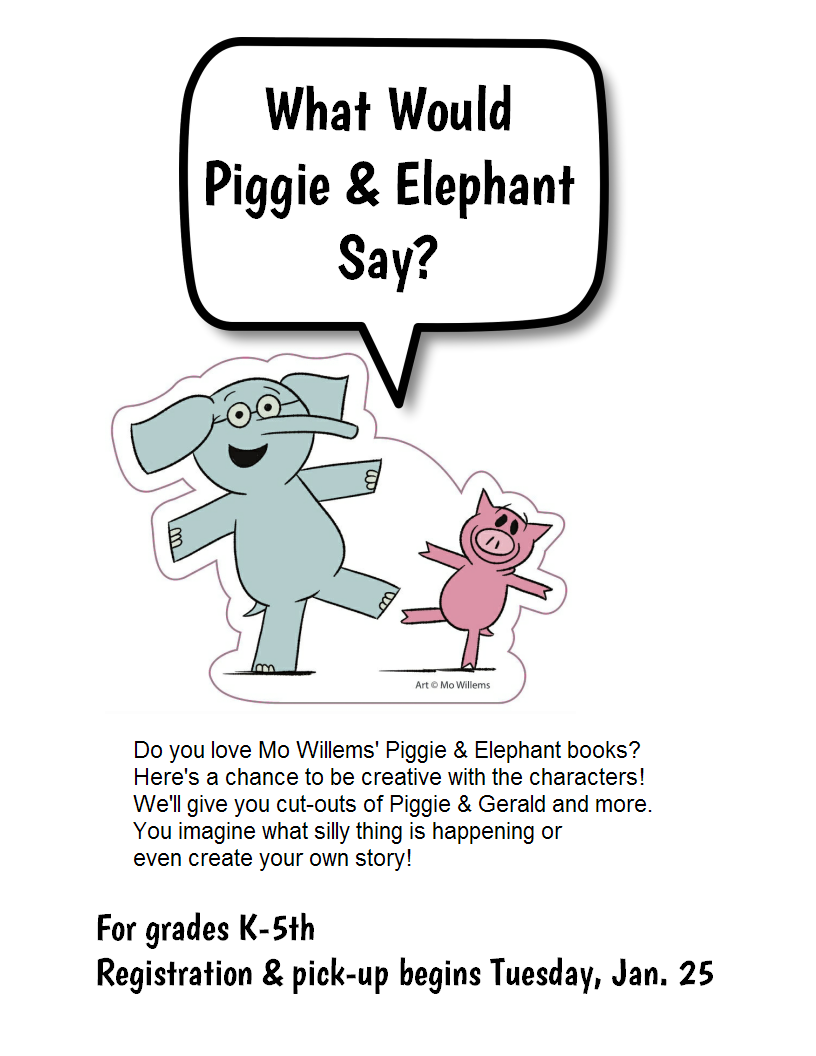What Would Piggie & Elephant Say?