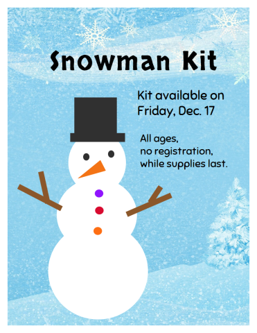 Snowman Kit [All ages]