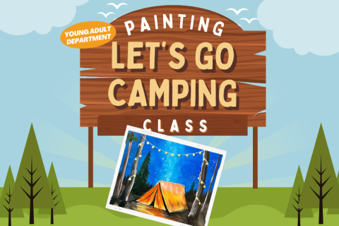 Let's Go Camping painting
