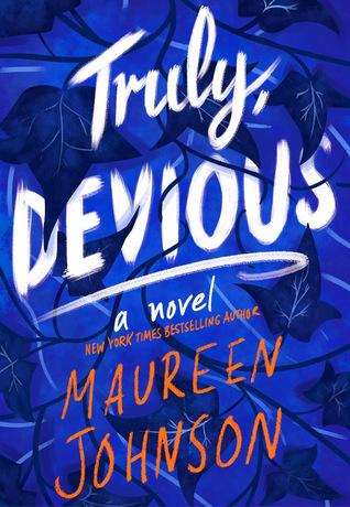 Truly Devious by Maureen Johnson